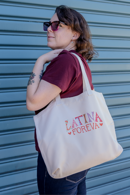 Latina Foreva Tote Bag