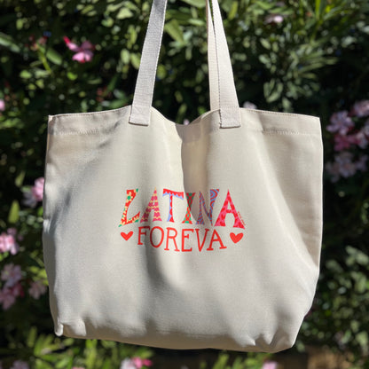 Latina Foreva Tote Bag