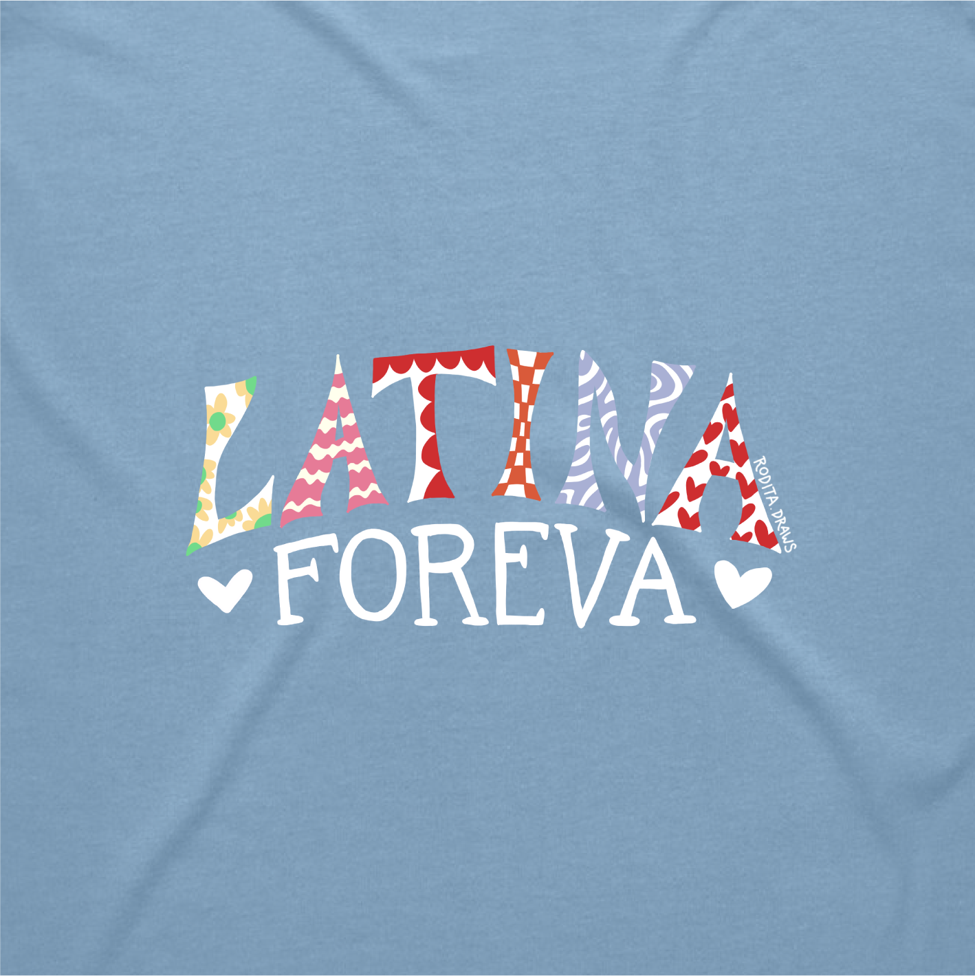 Latina Foreva Women's T-shirt